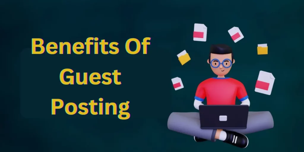 benefits of guest posting
