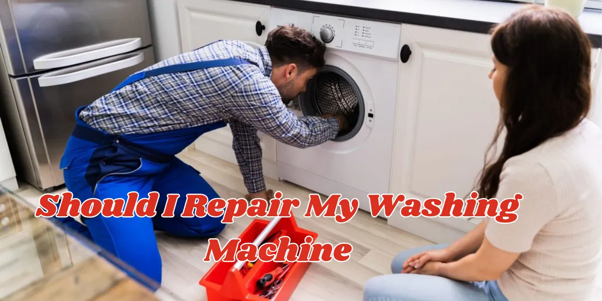 Should I Repair My Washing Machine