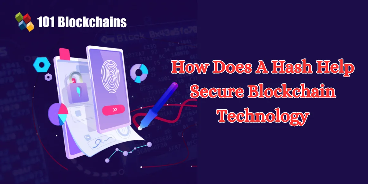 how does a hash help secure blockchain technology (1)